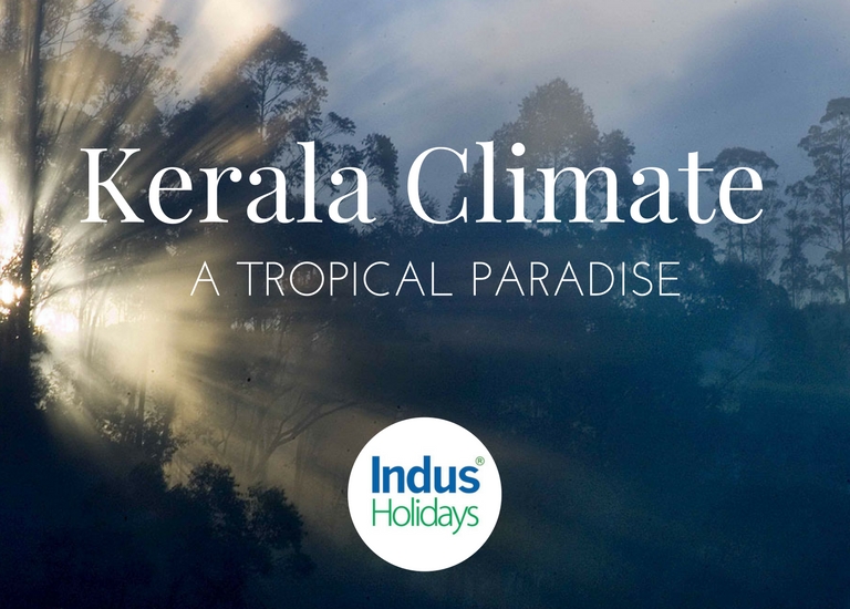  Climate  of Kerala  Weather  in Kerala 